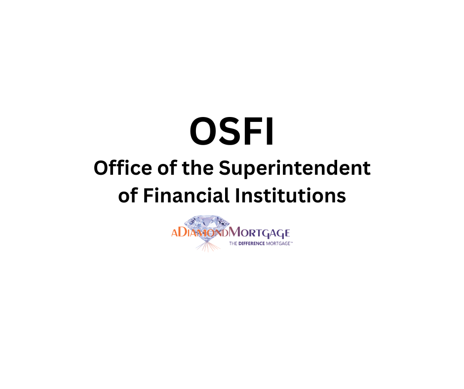 OSFI - aDiamondMortgage