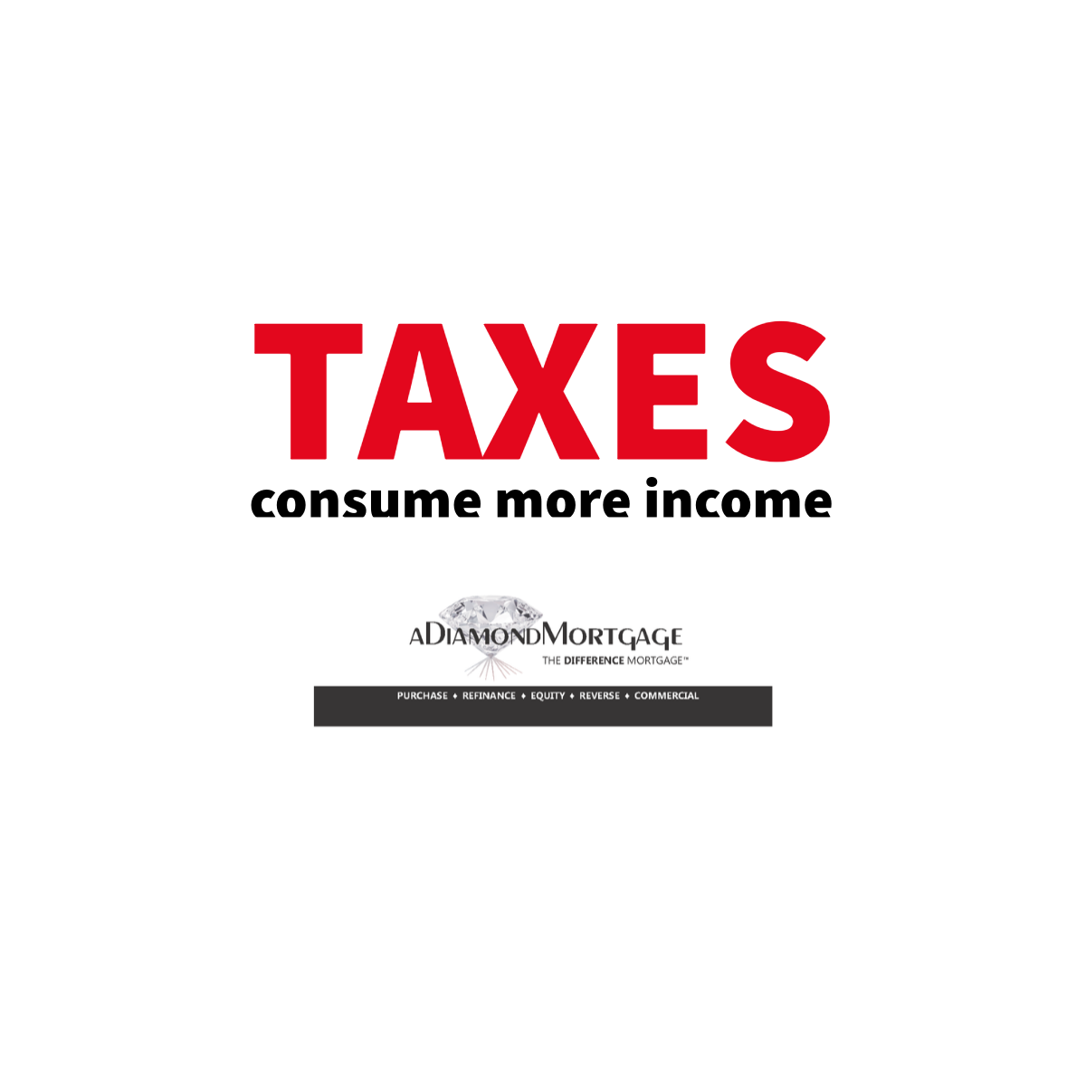 Taxes - aDiamondMortgage
