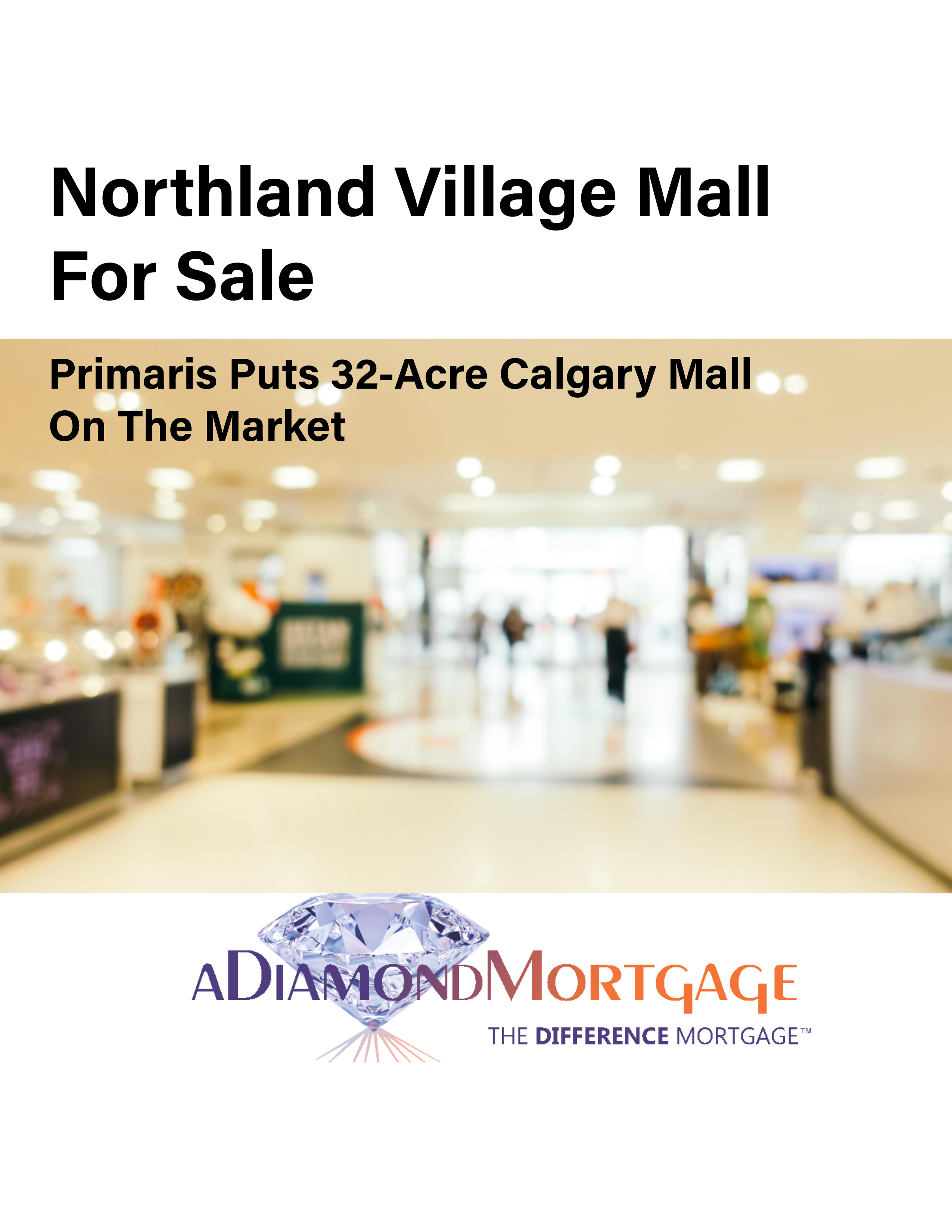 Northland Village Mall - aDiamondMortgage
