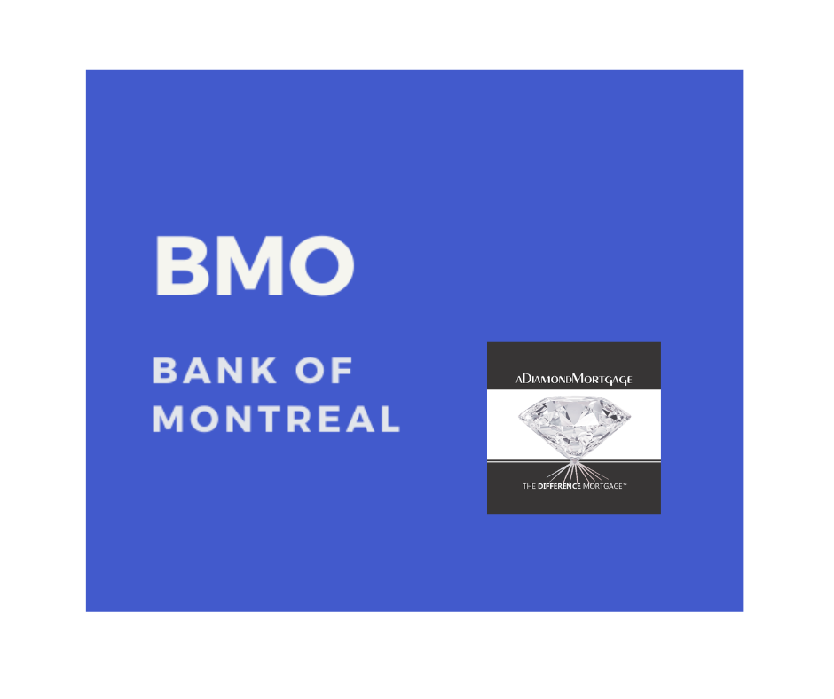 BMO - aDiamondMortgage